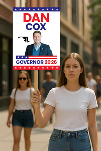 Dan Cox For Maryland Governor 2026 Election Sign, Political Campaign Sign, Democratic party, Governor Election 2026 Race Poster Sign