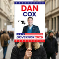 Dan Cox For Maryland Governor 2026 Election Sign, Political Campaign Sign, Democratic party, Governor Election 2026 Race Poster Sign