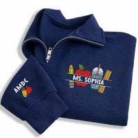 Personalized Teacher Embroidered Quarter Zip Sweatshirt, Custom Name Pullover, Classroom Icon Sweater, School Staff Apparel, Teacher Gift