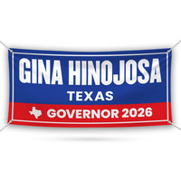 Gina Hinojosa For Texas U.S. Governor Banner Sign, 13 oz Waterproof US Governor Election 2026 Vinyl Banner With Metal Grommets