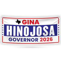 Gina Hinojosa For Texas U.S. Governor Banner Sign, 13 oz Waterproof US Governor Election 2026 Vinyl Banner With Metal Grommets