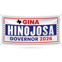 Gina Hinojosa For Texas U.S. Governor Banner Sign, 13 oz Waterproof US Governor Election 2026 Vinyl Banner With Metal Grommets