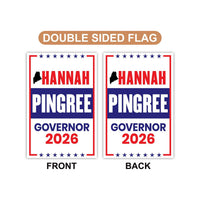 Hannah Pingree For Maine Governor 2026 Garden Flag, Double Sided, 2026 Governor Flag, Elections Flag, Race Red White & Blue Flag