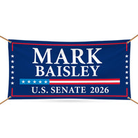 Mark Baisley For Colorado U.S. Senate Banner Sign, 13 oz Waterproof US Senate Election 2026, Democrate Vinyl Banner With Metal Grommets