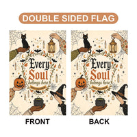 Every Soul Belongs Here Halloween Garden Flag, 12x18 Double Sided Yard Flag, Spooky Porch Decor, Autumn Welcome Sign, Witch Decor Gift