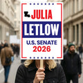 Julia Letlow For Louisiana Senate 2026 Election Sign, Anti-Trump, Political Campaign Sign, Senate Election 2026 Race Poster Sign