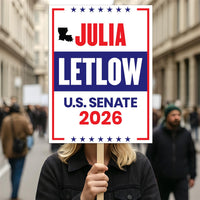 Julia Letlow For Louisiana Senate 2026 Election Sign, Anti-Trump, Political Campaign Sign, Senate Election 2026 Race Poster Sign