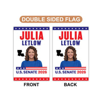 Julia Letlow For Louisiana Senate 2026 Garden Flag, Double Sided, 2026 Senate Flag, Elections Flag, Anti-Trump, Race Red White Blue Flag