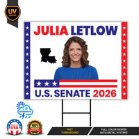 Julia Letlow For Louisiana Senate 2026 Yard Sign, Corrugated Plastic Senate Elections, Race Red White & Blue Yard Sign with Metal H-Stake