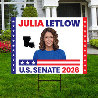 Julia Letlow For Louisiana Senate 2026 Yard Sign, Corrugated Plastic Senate Elections, Race Red White & Blue Yard Sign with Metal H-Stake