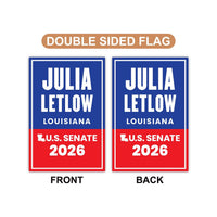 Julia Letlow For Louisiana Senate 2026 Garden Flag, Double Sided, 2026 Senate Flag, Elections Flag, Anti-Trump, Race Red White Blue Flag