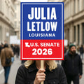 Julia Letlow For Louisiana Senate 2026 Election Sign, Anti-Trump, Political Campaign Sign, Senate Election 2026 Race Poster Sign