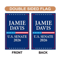 Jamie Davis For Louisiana Senate 2026 Garden Flag, Double Sided, 2026 Senate Flag, Elections Flag, Anti-Trump, Race Red White Blue Flag