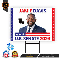 Jamie Davis For Louisiana Senate 2026 Yard Sign, Corrugated Plastic Senate Elections, Race Red White & Blue Yard Sign with Metal H-Stake