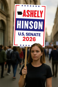 Ashley Hinson For Iowa Senate 2026 Election Sign, Anti-Trump, Political Campaign Sign, Senate Election 2026 Race Poster Sign