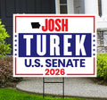 Josh Turek For Iowa Senate 2026 Yard Sign, Corrugated Plastic Senate Elections, Race Red White & Blue Yard Sign with Metal H-Stake