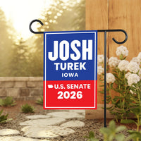 Josh Turek For Iowa Senate 2026 Garden Flag, Double Sided, 2026 Senate Flag, Elections Flag, Anti-Trump, Race Red White Blue Flag