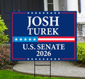 Josh Turek For Iowa Senate 2026 Yard Sign, Corrugated Plastic Senate Elections, Race Red White & Blue Yard Sign with Metal H-Stake