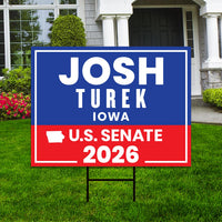 Josh Turek For Iowa Senate 2026 Yard Sign, Corrugated Plastic Senate Elections, Race Red White & Blue Yard Sign with Metal H-Stake