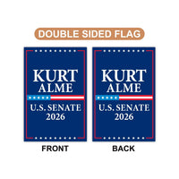 Kurt Alme For Montana Senate 2026 Garden Flag, Double Sided, 2026 Senate Flag, Elections Flag, Anti-Trump, Race Red White Blue Flag