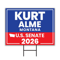 Kurt Alme For Montana Senate 2026 Yard Sign, Corrugated Plastic Senate Elections, Race Red White & Blue Yard Sign with Metal H-Stake