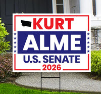 Kurt Alme For Montana Senate 2026 Yard Sign, Corrugated Plastic Senate Elections, Race Red White & Blue Yard Sign with Metal H-Stake