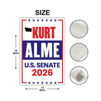 Kurt Alme For Montana Senate 2026 Garden Flag, Double Sided, 2026 Senate Flag, Elections Flag, Anti-Trump, Race Red White Blue Flag