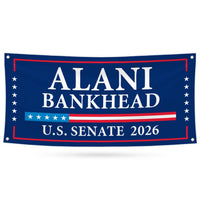 Alani Bankhead For Montana U.S. Senate Banner Sign, 13 oz Waterproof US Senate Election 2026, Democrate Vinyl Banner With Metal Grommets