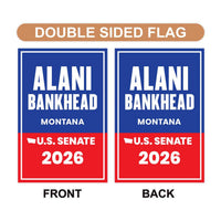 Alani Bankhead For Montana Senate 2026 Garden Flag, Double Sided, 2026 Senate Flag, Elections Flag, Anti-Trump, Race Red White Blue Flag