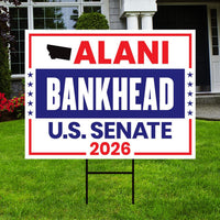 Alani Bankhead For Montana Senate 2026 Yard Sign, Corrugated Plastic Senate Elections, Race Red White & Blue Yard Sign with Metal H-Stake
