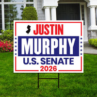 Justin Murphy For New Jersey Senate 2026 Yard Sign, Corrugated Plastic Senate Elections, Race Red White & Blue Yard Sign with Metal H-Stake