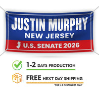 Justin Murphy For New Jersey U.S. Senate Banner Sign, 13 oz Waterproof US Senate Election 2026, Democratic Vinyl Banner With Metal Grommets