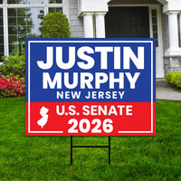 Justin Murphy For New Jersey Senate 2026 Yard Sign, Corrugated Plastic Senate Elections, Race Red White & Blue Yard Sign with Metal H-Stake
