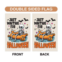 Just Waiting For Halloween Garden Flag, 12x18 Double Sided Outdoor Decor, Halloween Yard Flag, Spooky Skeleton Pool Party, Fall Gift