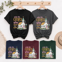 Be the Church Shirt, Christian Graphic Tee, Cute Church Service Shirt, Faith Based T-Shirt, Sunday Worship Gift for Christian Women