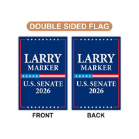 Larry Marker For New Mexico Senate 2026 Garden Flag, Double Sided, 2026 Senate Flag, Elections Flag, Anti-Trump, Race Red White & Blue Flag