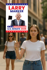 Larry Marker For New Mexico Senate 2026 Election Sign, Anti-Trump, Political Campaign Sign, Senate Election 2026 Race Poster Sign