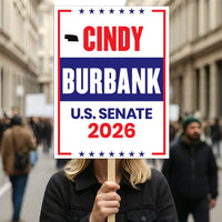 Cindy Burbank For Nebraska Senate 2026 Election Sign, Republican Party, Political Campaign Sign, Senate Election 2026 Race Poster Sign