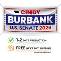 Cindy Burbank For Nebraska U.S. Senate Banner Sign, 13 oz Waterproof US Senate Election 2026, Republican Vinyl Banner With Metal Grommets