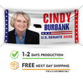 Cindy Burbank For Nebraska U.S. Senate Banner Sign, 13 oz Waterproof US Senate Election 2026, Republican Vinyl Banner With Metal Grommets