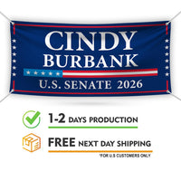 Cindy Burbank For Nebraska U.S. Senate Banner Sign, 13 oz Waterproof US Senate Election 2026, Republican Vinyl Banner With Metal Grommets
