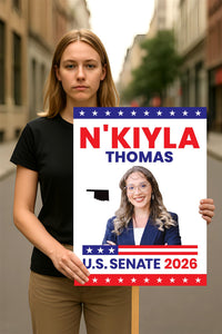 N'Kiyla Thomas For Oklahoma Senate 2026 Election Sign, Anti-Trump, Political Campaign Sign, Senate Election 2026 Race Poster Sign