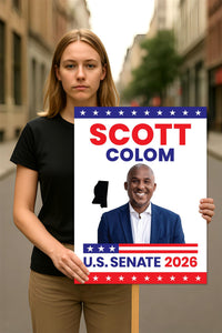 Scott Colom For Mississippi Senate 2026 Election Sign, Republican Party, Political Campaign Sign, Senate Election 2026 Race Poster Sign