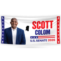 Scott Colom For Mississippi U.S. Senate Banner Sign, 13 oz Waterproof US Senate Election 2026 Vinyl Banner With Metal Grommets