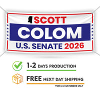 Scott Colom For Mississippi U.S. Senate Banner Sign, 13 oz Waterproof US Senate Election 2026 Vinyl Banner With Metal Grommets