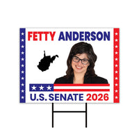 Fetty Anderson For West Virginia Senate 2026 Yard Sign, Corrugated Senate Election, Race Red White & Blue Yard Sign with Metal H-Stake