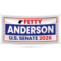 Fetty Anderson For West Virginia U.S. Senate Banner Sign, 13 oz Waterproof US Senate Election 2026 Vinyl Banner With Metal Grommets