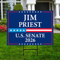 Jim Priest For Oklahoma Senate 2026 Yard Sign, Corrugated Plastic Senate Elections, Race Red White & Blue Yard Sign with Metal H-Stake