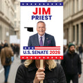 Jim Priest For Oklahoma Senate 2026 Election Sign, Anti-Trump, Political Campaign Sign, Senate Election 2026 Race Poster Sign