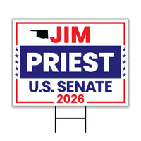Jim Priest For Oklahoma Senate 2026 Yard Sign, Corrugated Plastic Senate Elections, Race Red White & Blue Yard Sign with Metal H-Stake